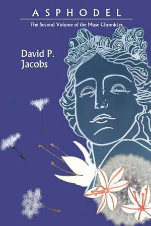 Asphodel de David Price Jacobs