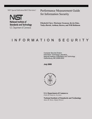 Performance Measurement Guide for Information Security de National Institute of Standards and Tech