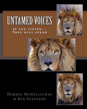 Untamed Voices de Debbie McGillivray