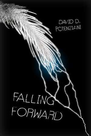 Falling Forward de David D. Potenziani