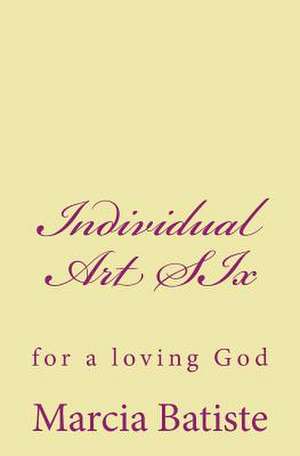 Individual Art Six de Wilson, Marcia Batiste Smith