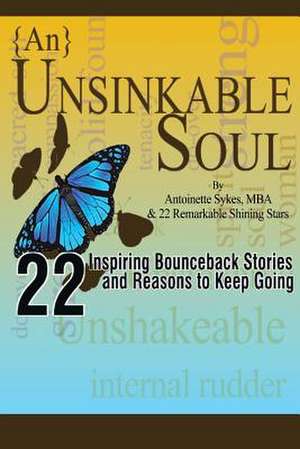 {An} Unsinkable Soul de Antoinette Sykes