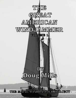 The Great American Windjammer de Doug Mills