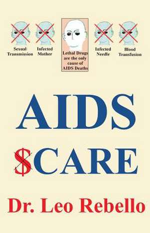 AIDS Care de Leo Rebello