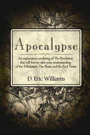 Apocalypse de D. Eric Williams
