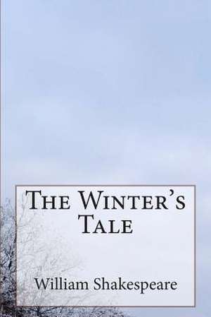 The Winter's Tale de William Shakespeare