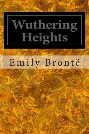 Wuthering Heights de Emily Bronte