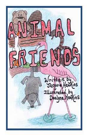 Animal Friends de Jacquie Lynne Hawkins