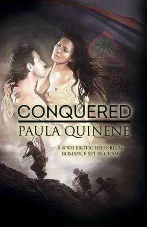 Conquered de Paula Quinene