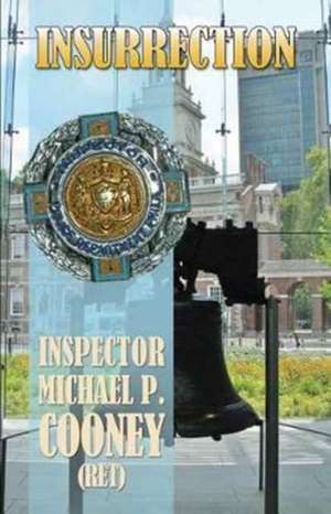 Insurrection de Michael P. Cooney