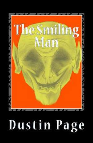 The Smiling Man de Dustin Page