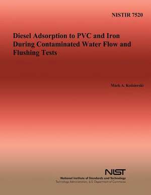 Diesel Adsorption to PVC and Iron During Contaminated Water Flow and Flushing Tests de Mark a. Kedzierski