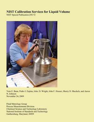 Nist Calibration Services for Liquid Volume de Vern E. Bean