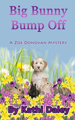 Big Bunny Bump Off de Kathi Daley