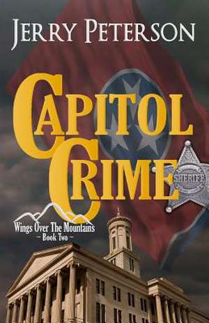 Capitol Crime de Jerry Peterson