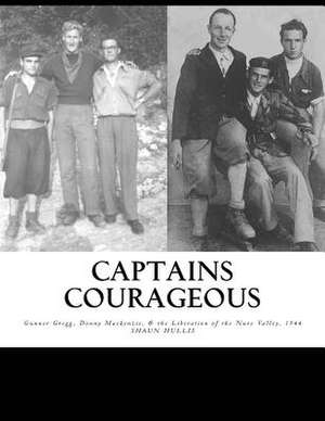 Captains Courageous de MR Shaun Hullis