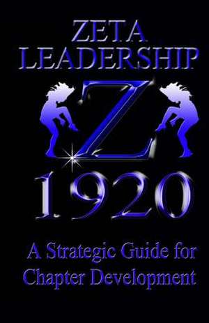 Zeta Leadership de Kennedy Achille