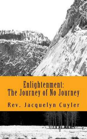 Enlightenment de Rev Jacquelyn Kd Cuyler