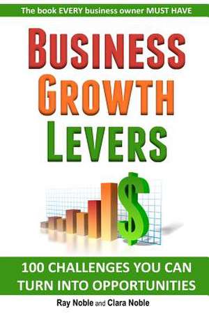 Business Growth Levers de Ray Noble