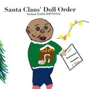 Santa Claus' Doll Order de Terri Ann