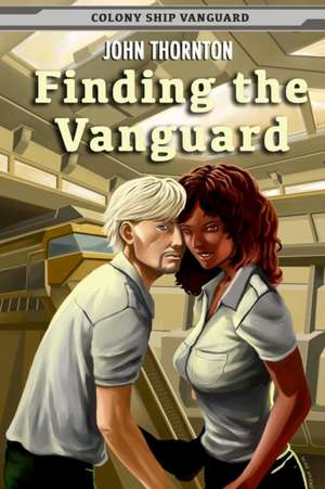 Finding the Vanguard de John Thornton