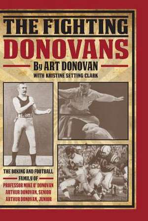 The Fighting Donovans de Art Donovan