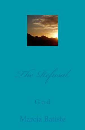 The Refusal de Wilson, Marcia Batiste Smith