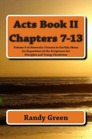 Acts Book II de Randy Green