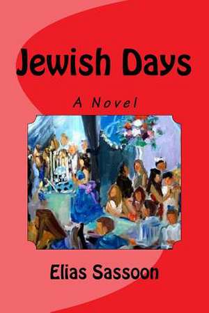 Jewish Days de Elias Sassoon