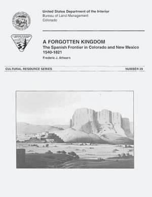 A Forgotten Kingdom de U. S. Department of the Interior