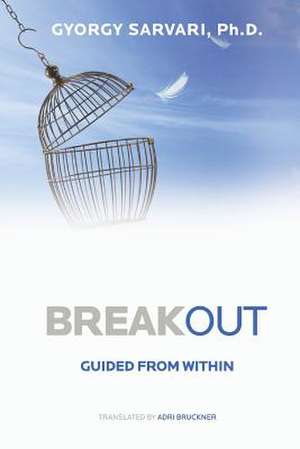 Breakout de Dr Gyorgy Sarvari