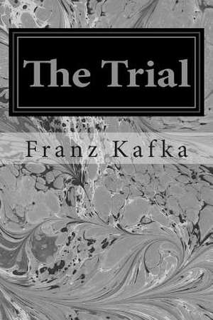 The Trial de Franz Kafka