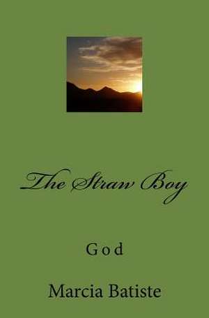 The Straw Boy de Wilson, Marcia Batiste Smith