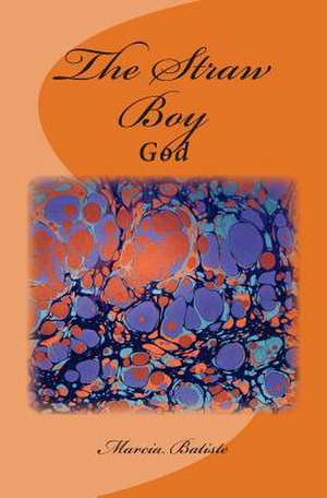 The Straw Boy de Wilson, Marcia Batiste Smith