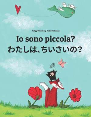 IO Sono Piccola? Watashi, Chisai? de Philipp Winterberg