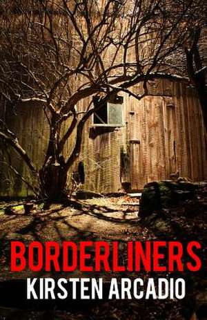 Borderliners