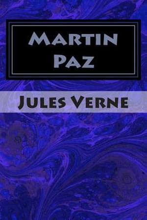 Martin Paz de Jules Vern