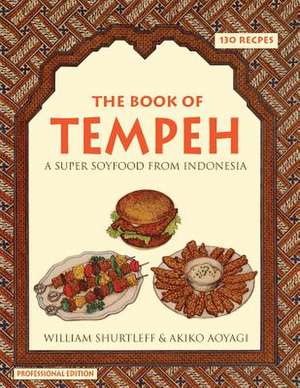 The Book of Tempeh de William Shurtleff