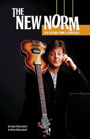 The New Norm de Dan Oltersdorf