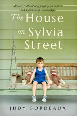 The House on Sylvia Street de Judy Bordeaux