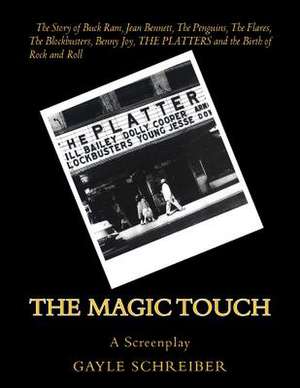 The Magic Touch de Gayle Schreiber