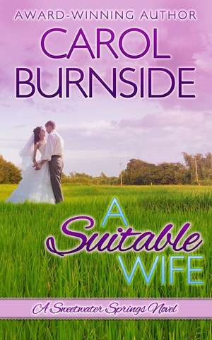 A Suitable Wife de Carol Burnside