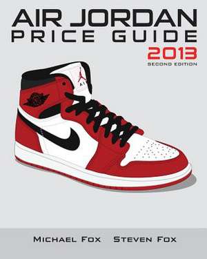 Air Jordan Price Guide 2013 (Black/White) de Michael Tran