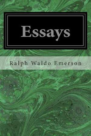 Essays de Ralph Waldo Emerson