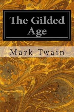 The Gilded Age de Mark Twain