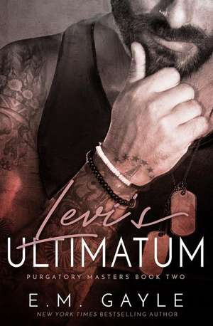 Levi's Ultimatum de Eliza Gayle