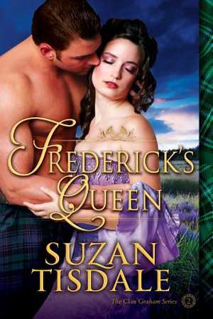 Frederick's Queen de Suzan Tisdale