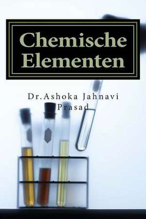 Chemische Elementen de Prasad, Ashoka Jahnavi