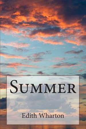 Summer de Edith Wharton