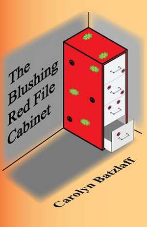 The Blushing Red File Cabinet de Carolyn Batzlaff